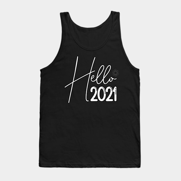 Hello 2021 Shirt, 2021 Shirts, New Years Shirt, New Years Eve, Funny New Year, 2021 Party Shirt, Funny Christmas Shirts, New Year Shirt Tank Top by Bequeen